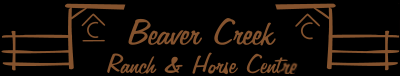 Beaver Creek Ranch & Horse Centre